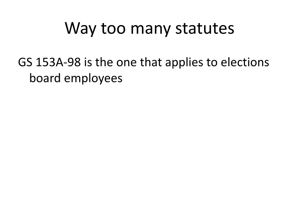 way too many statutes 2