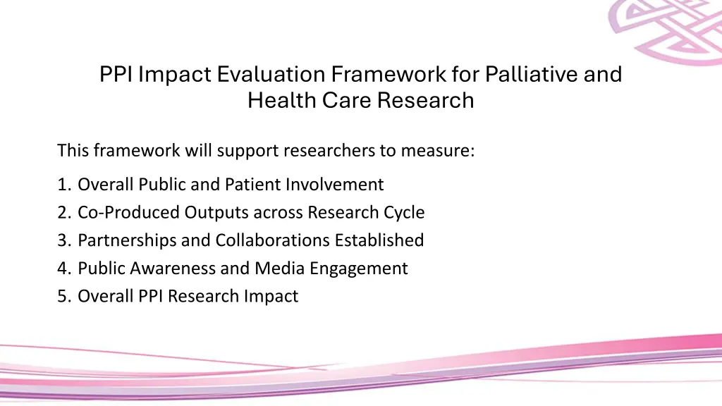 ppi impact evaluation framework for palliative