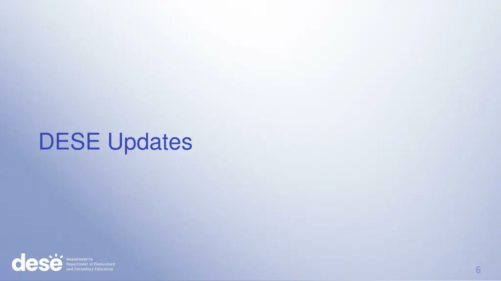 dese updates