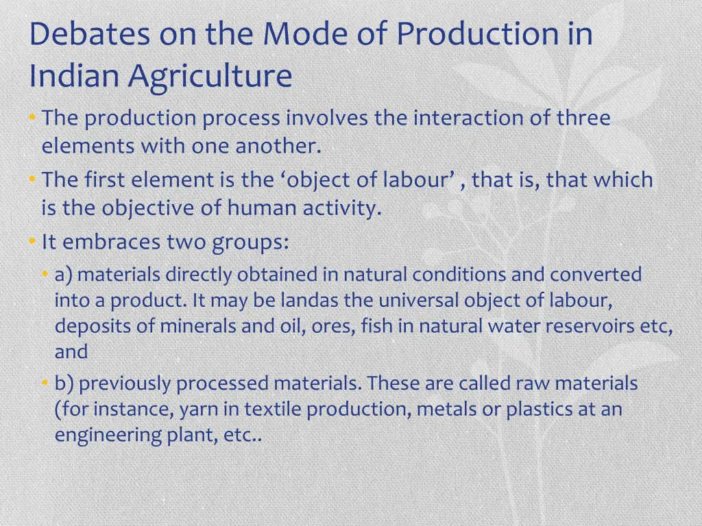 debates on the mode of production in indian