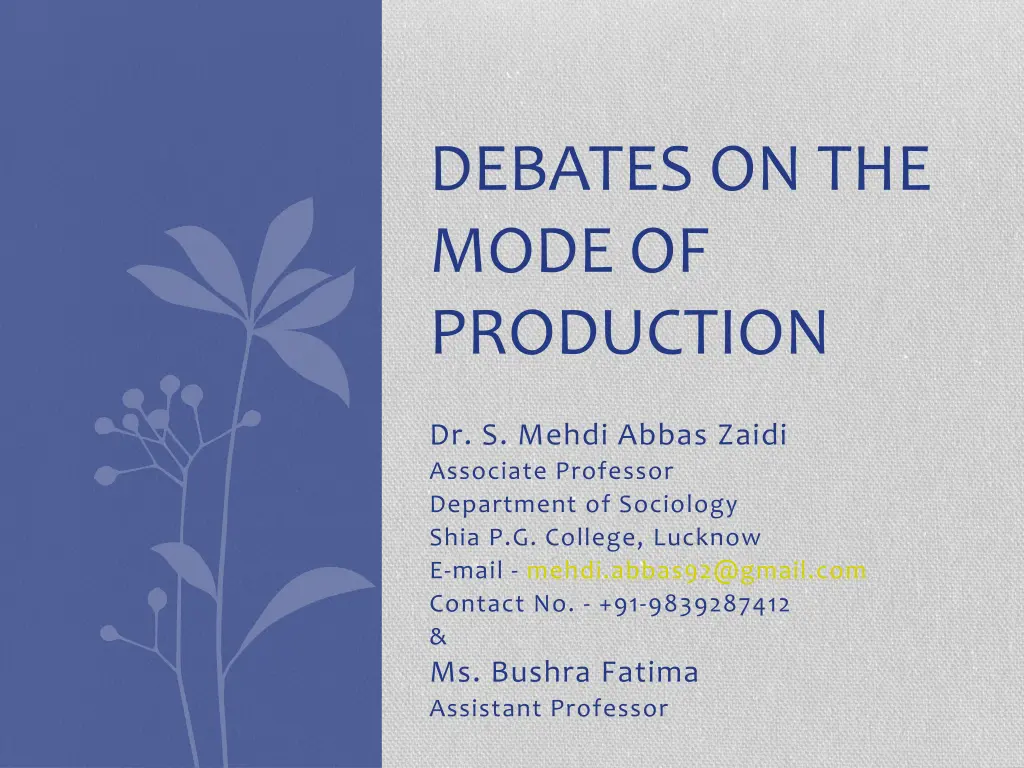 debates on the mode of production