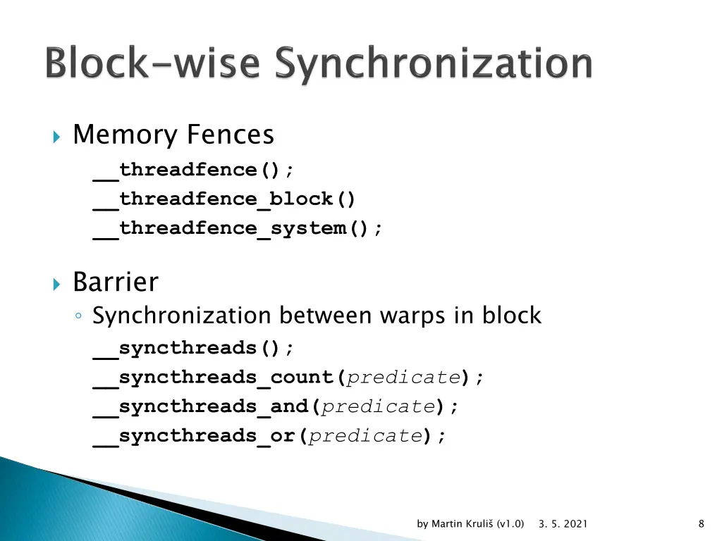 memory fences threadfence threadfence block