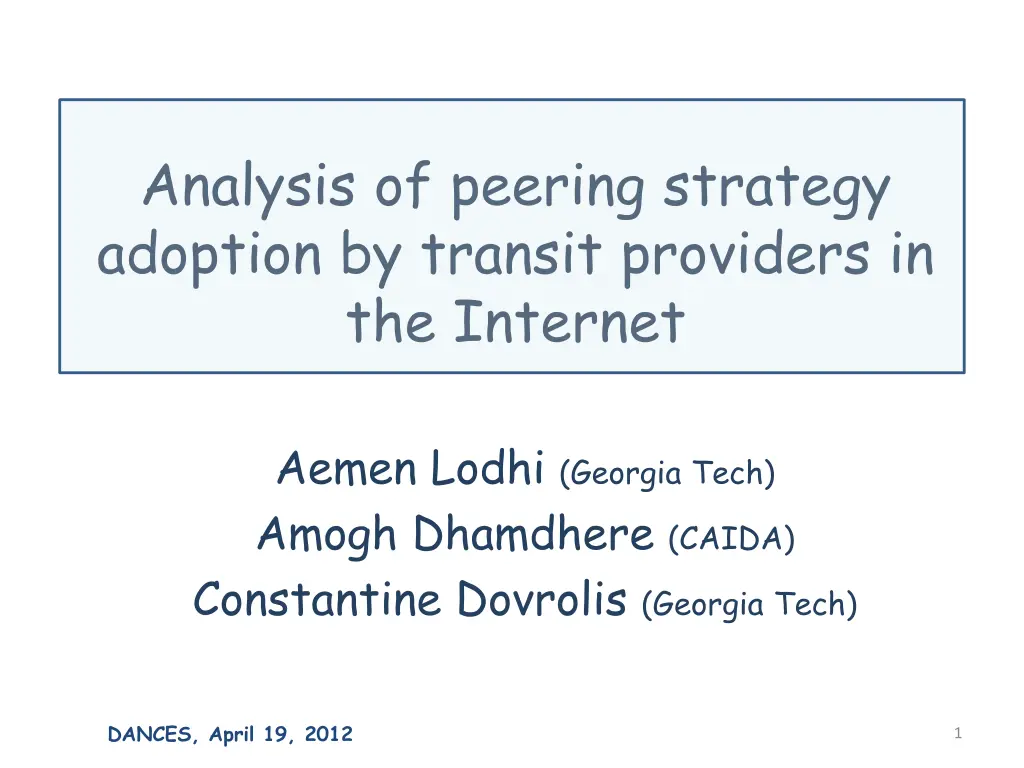 analysis of peering strategy adoption by transit