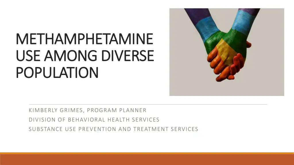 methamphetamine methamphetamine use among diverse