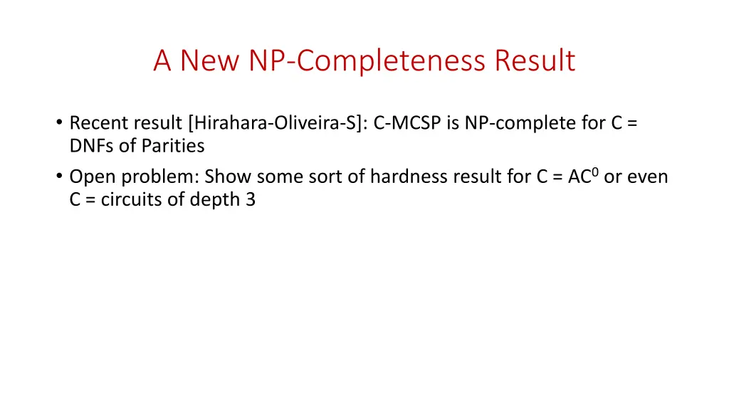 a new np completeness result