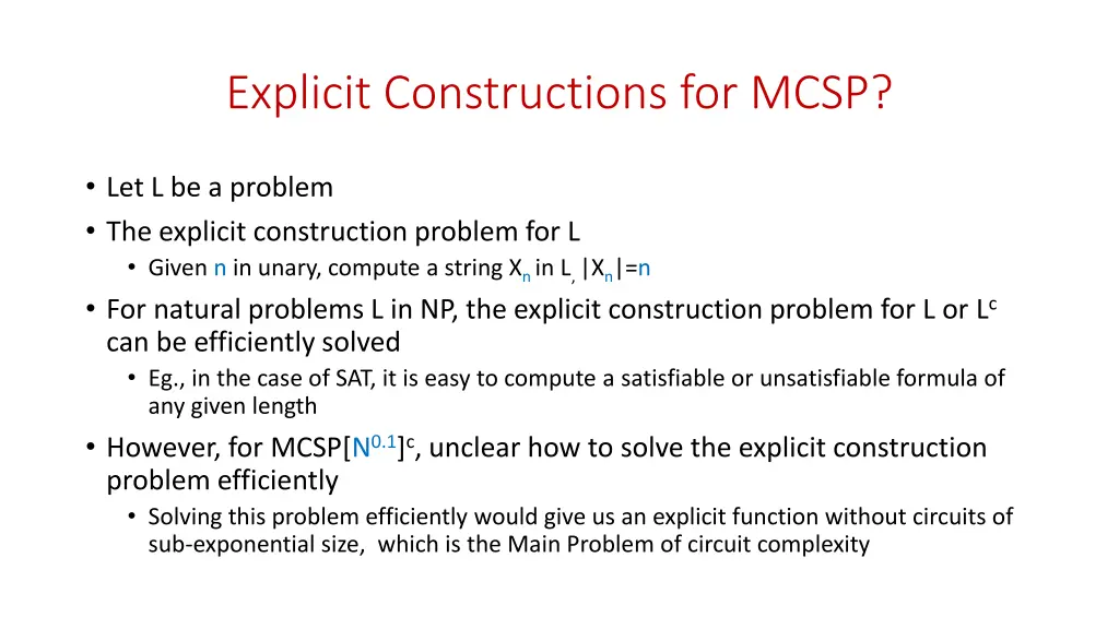 explicit constructions for mcsp
