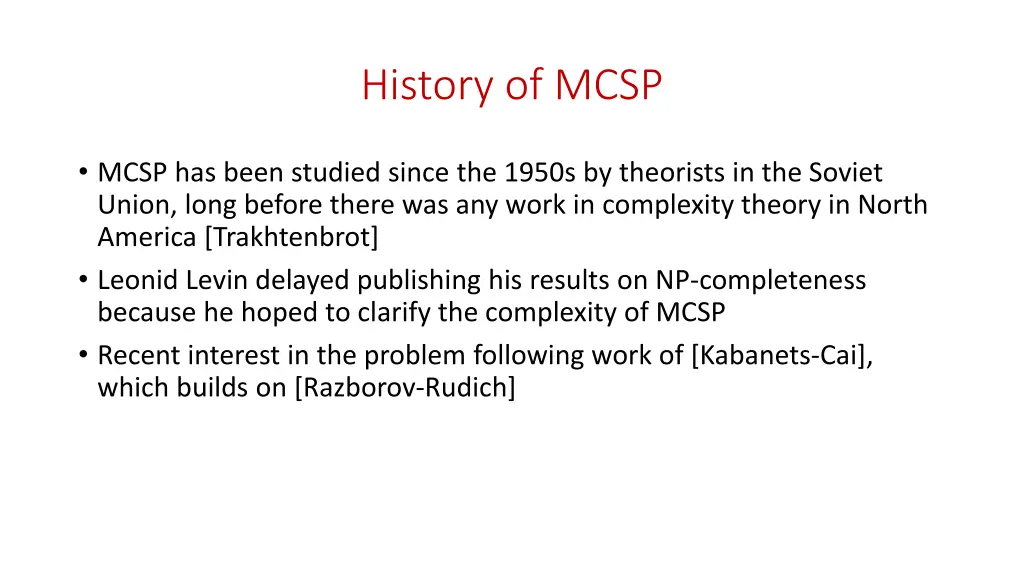 history of mcsp