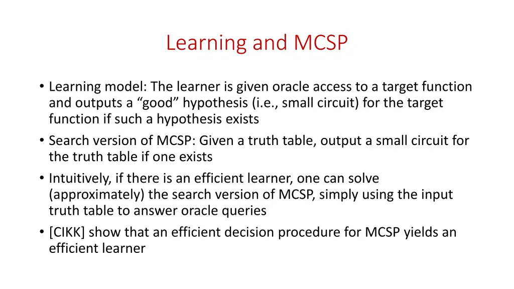 learning and mcsp