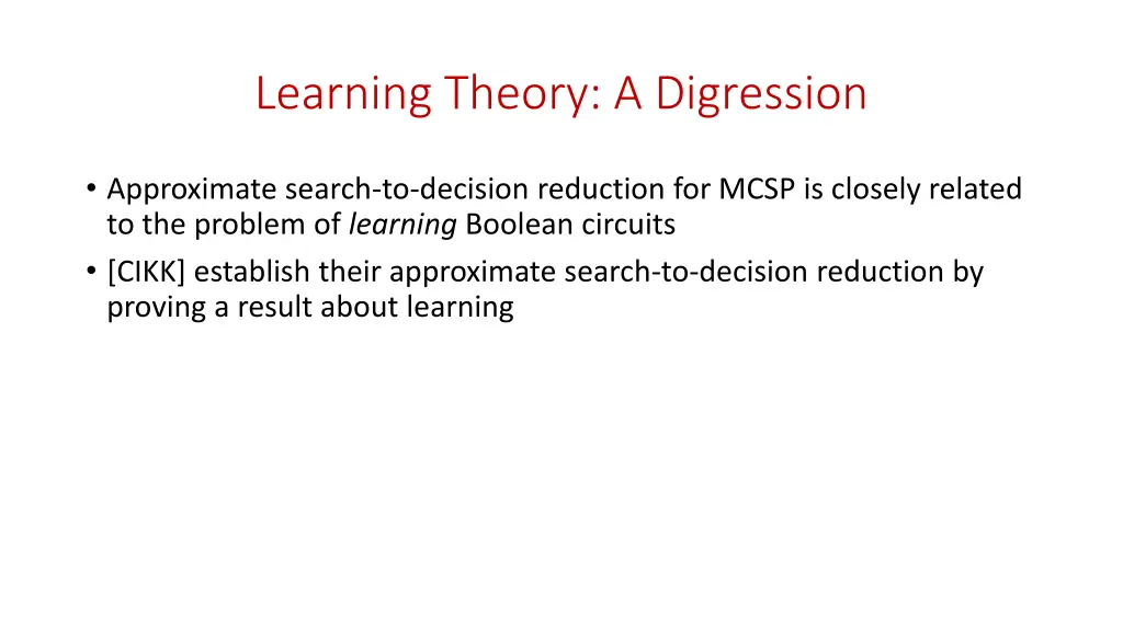 learning theory a digression