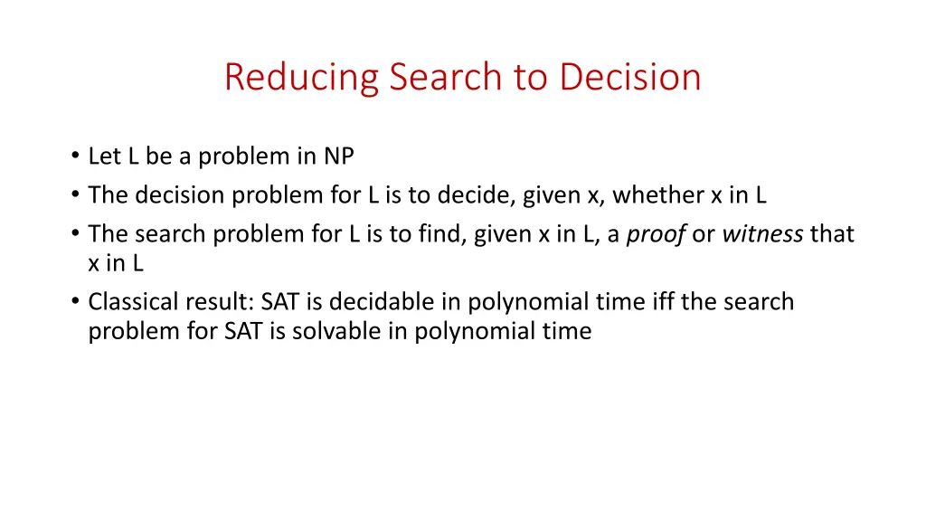 reducing search to decision