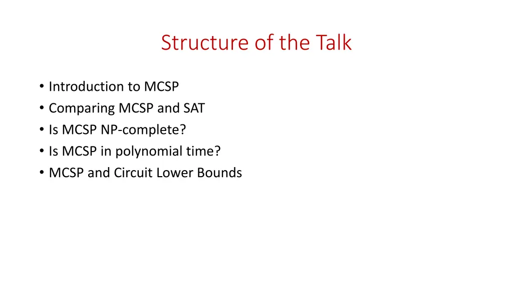 structure of the talk