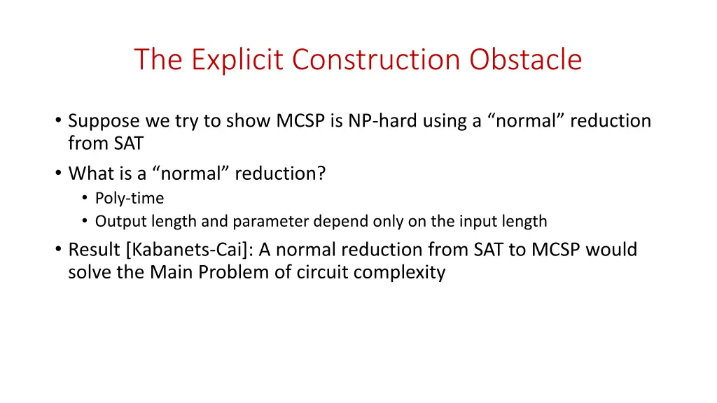 the explicit construction obstacle