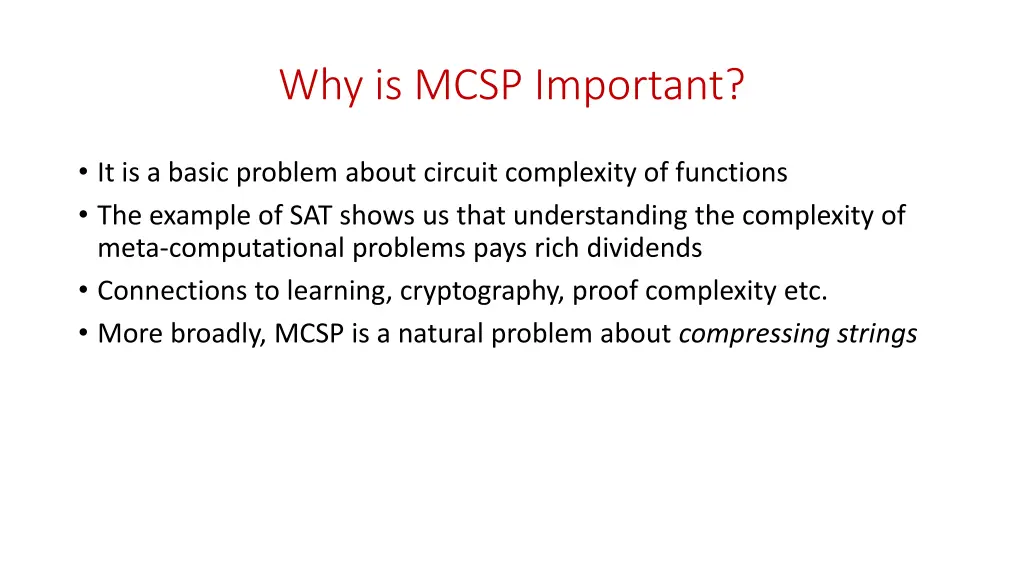 why is mcsp important