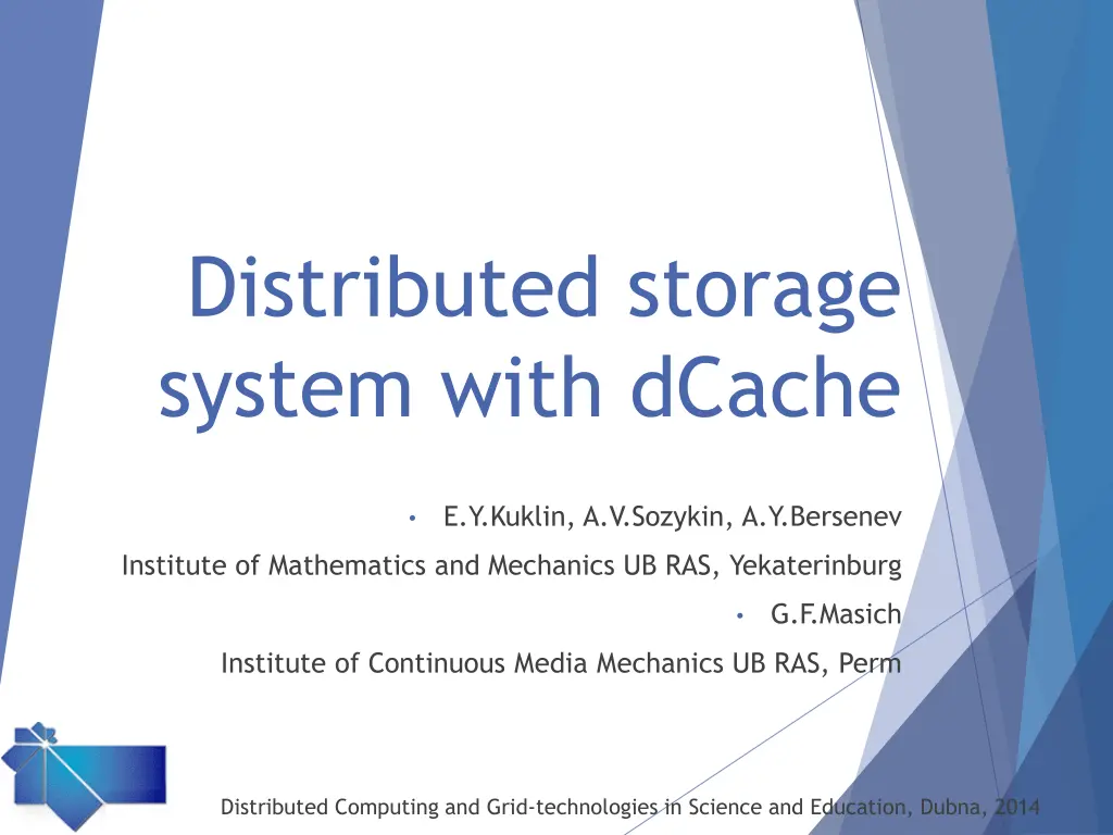 distributed storage system with dcache