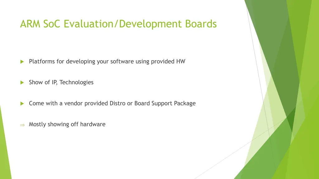 arm soc evaluation development boards