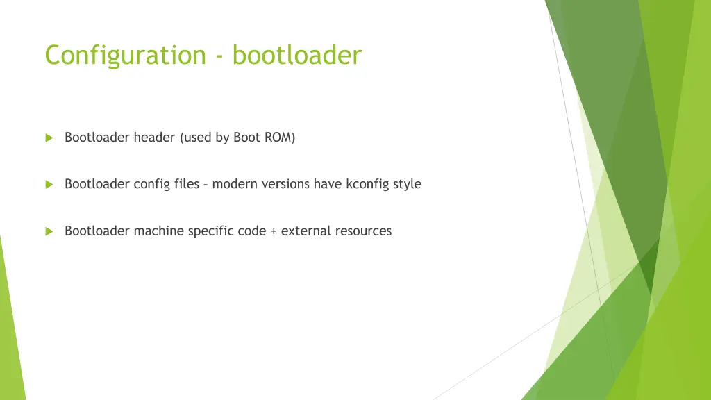 configuration bootloader