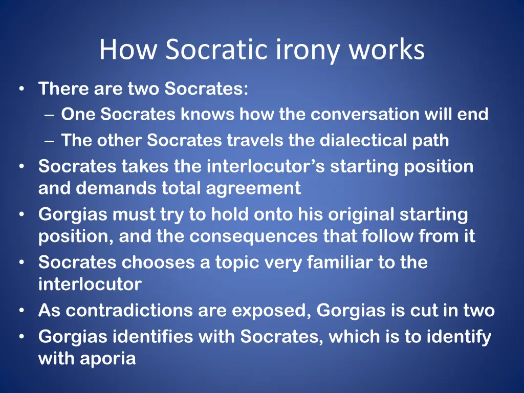 how socratic irony works