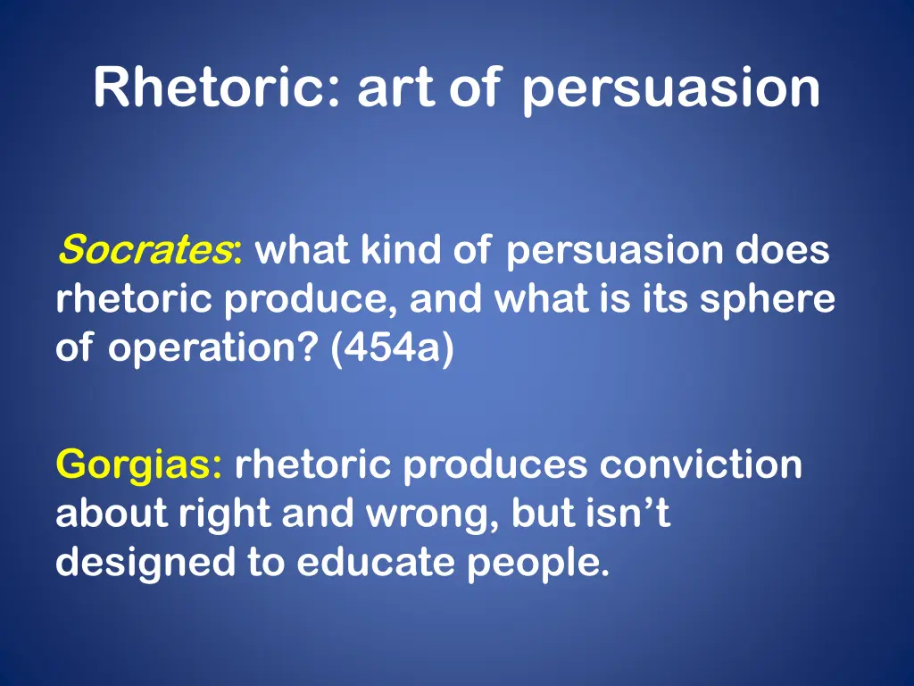 rhetoric art of persuasion