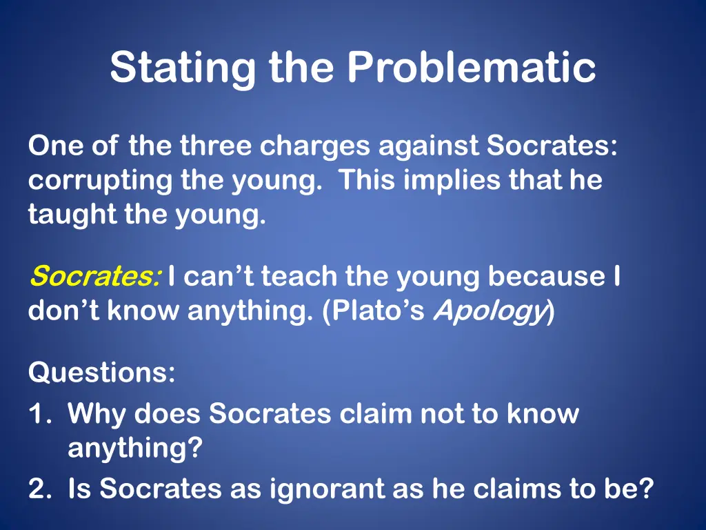 stating the problematic