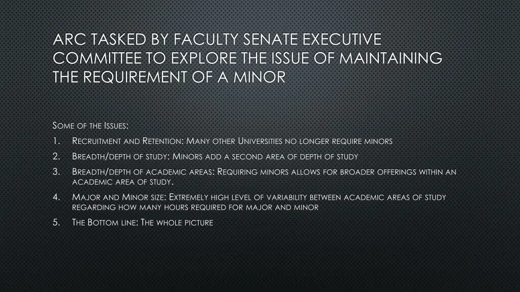 arc tasked by faculty senate executive committee
