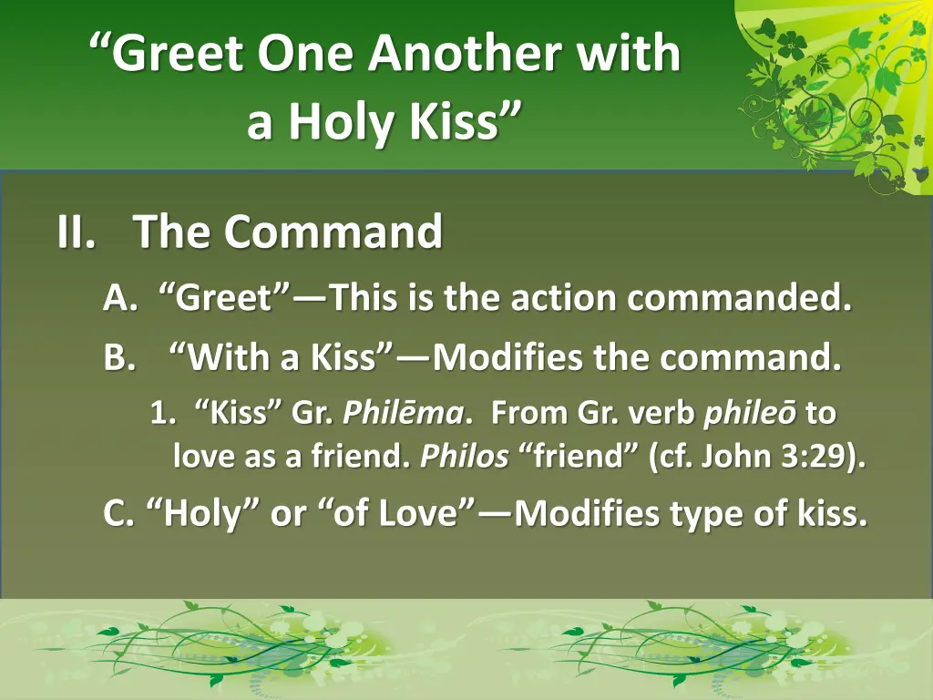 greet one another with a holy kiss 1