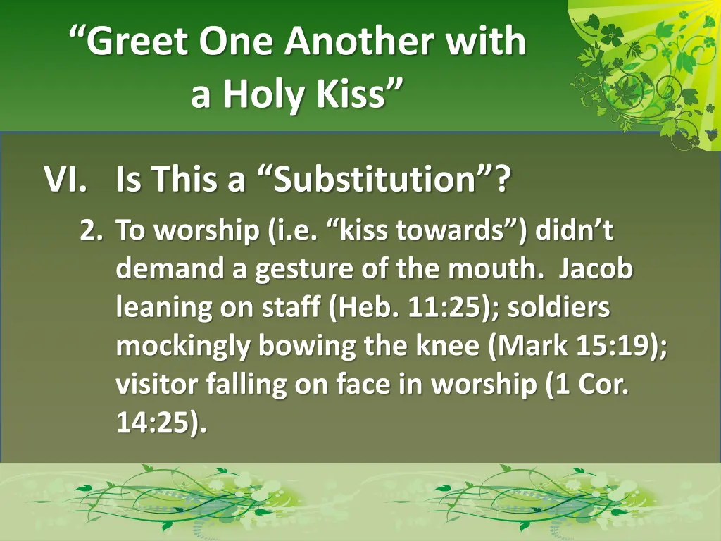 greet one another with a holy kiss 10