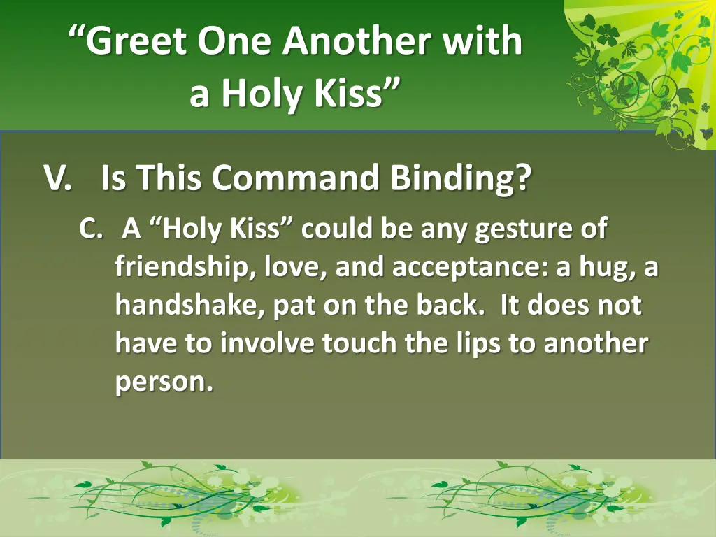 greet one another with a holy kiss 8