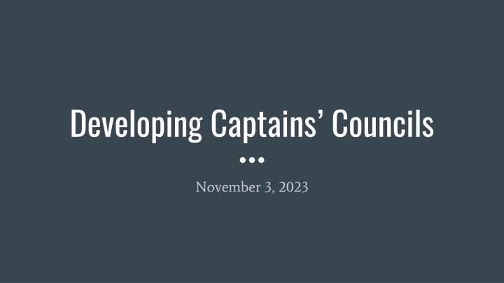 developing captains councils