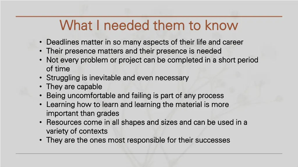 what i needed them to know what i needed them