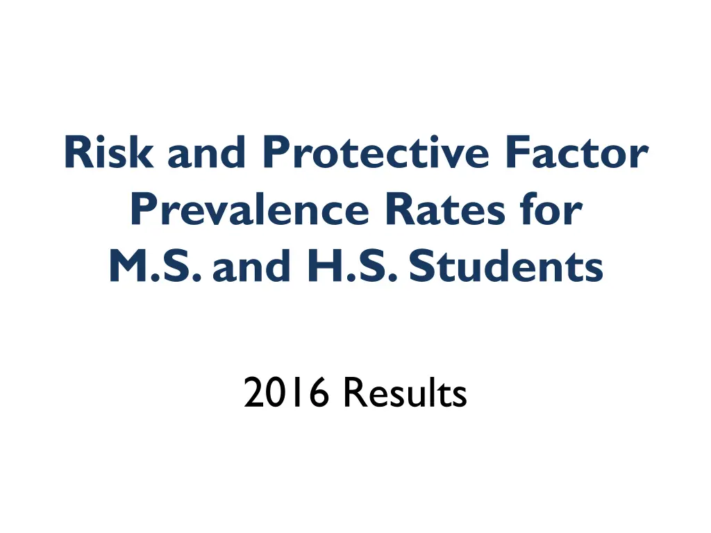risk and protective factor prevalence rates