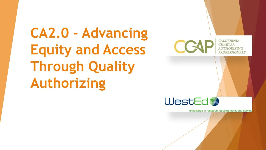 ca2 0 advancing equity and access through quality