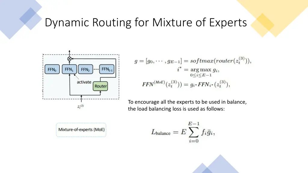 dynamic routing for mixture of experts