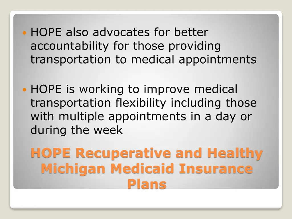 hope also advocates for better accountability