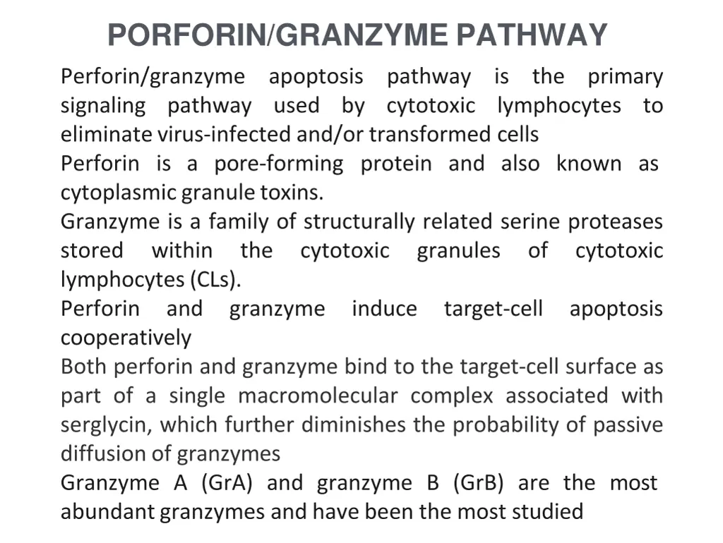 porforin granzyme pathway