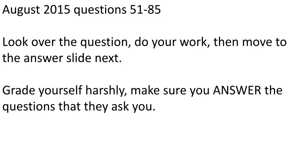 august 2015 questions 51 85