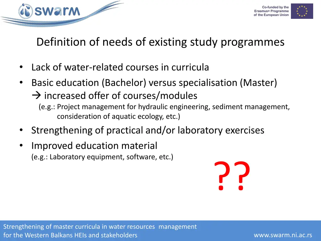 definition of needs of existing study programmes
