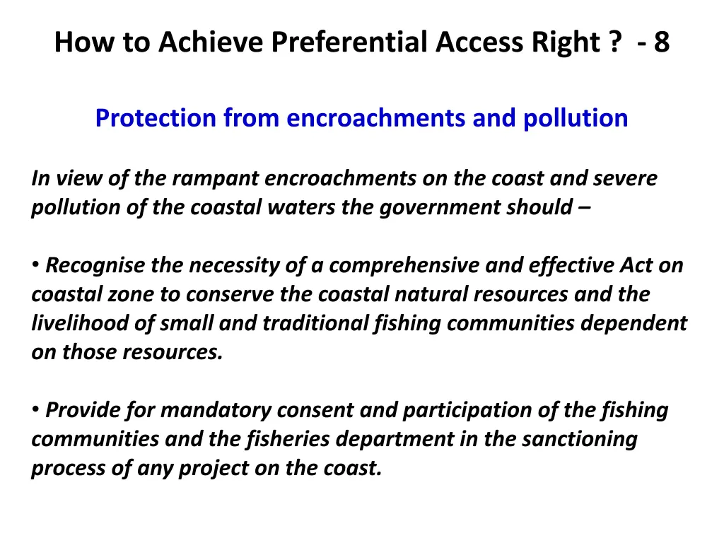 how to achieve preferential access right 8