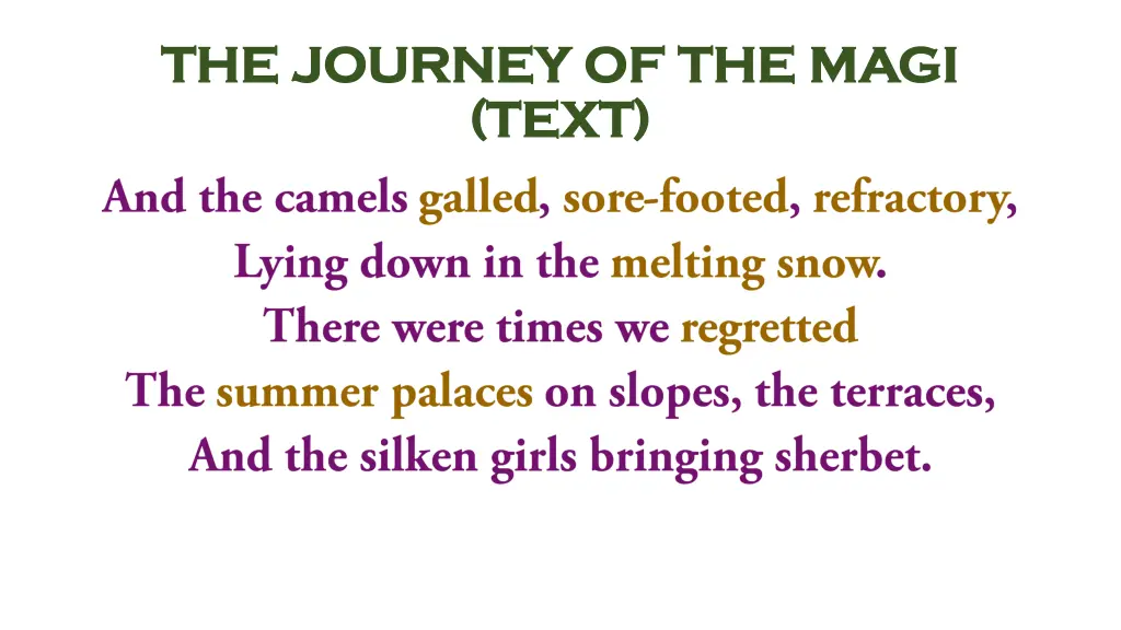 the journey of the magi the journey of the magi 2