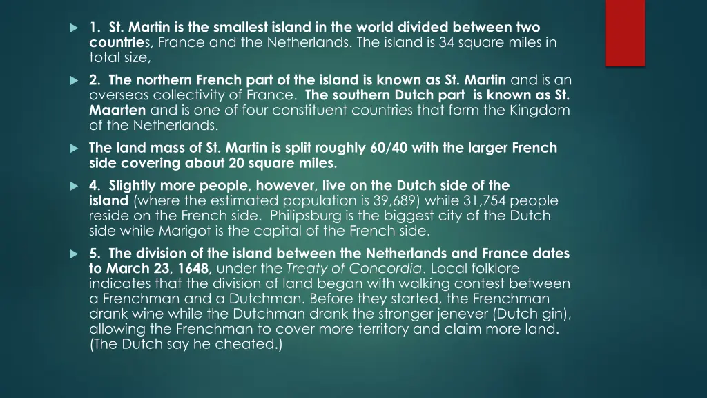1 st martin is the smallest island in the world
