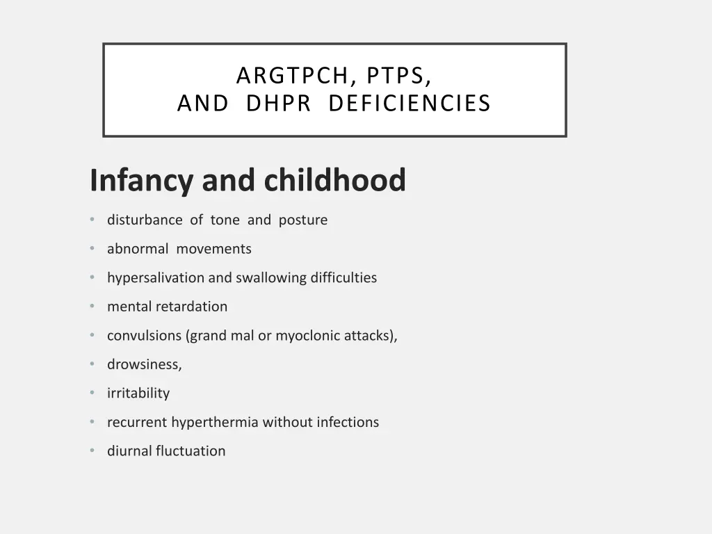 argtpch ptps and dhpr deficiencies