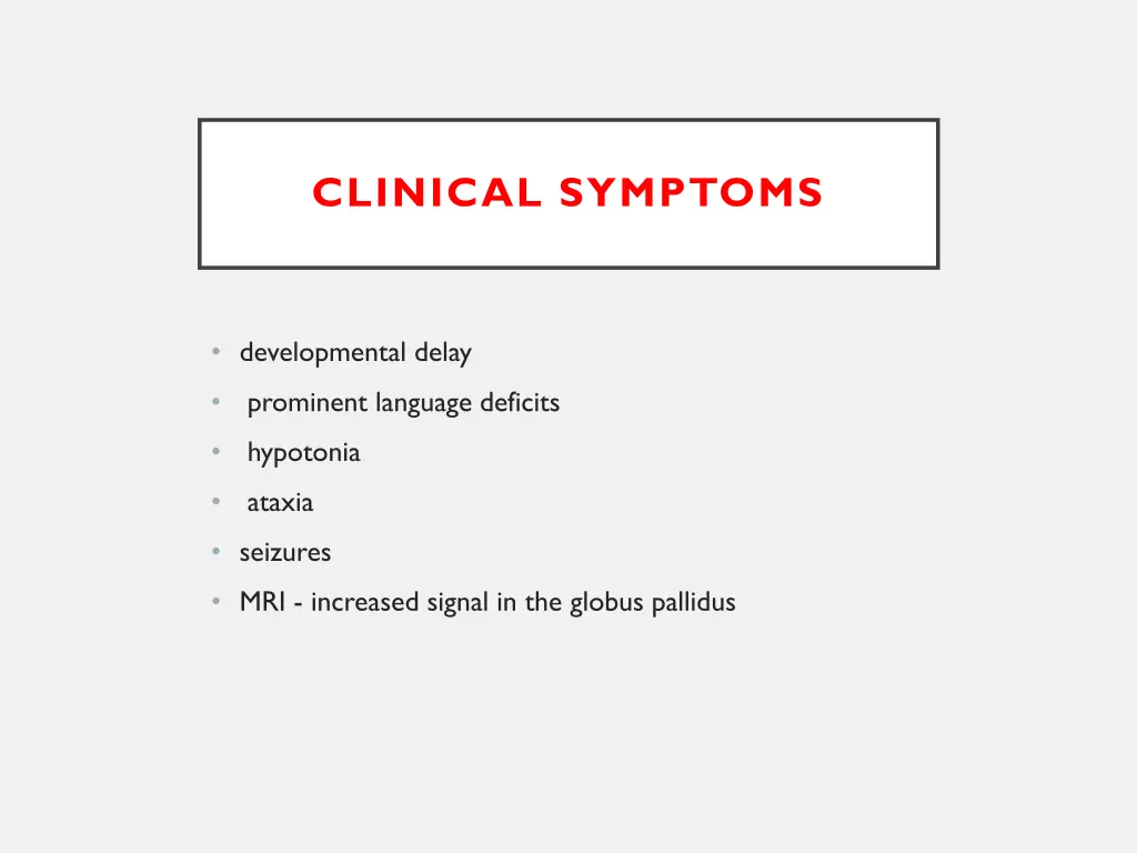 clinical symptoms