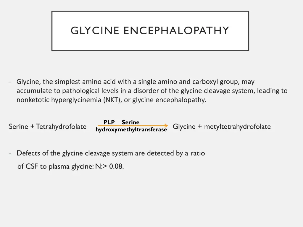 glycine encephalopathy