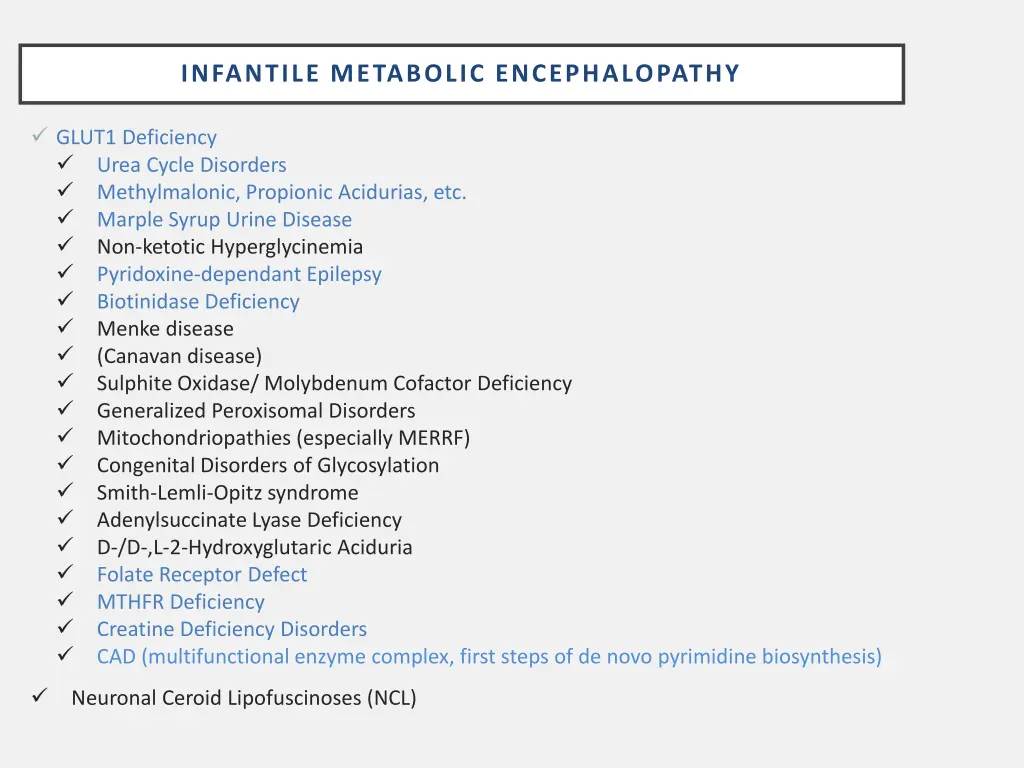 infantile metabolic encephalopathy