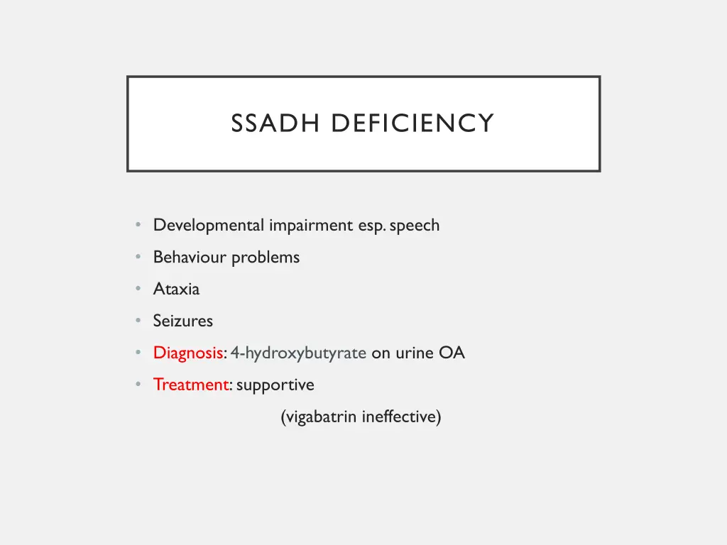 ssadh deficiency