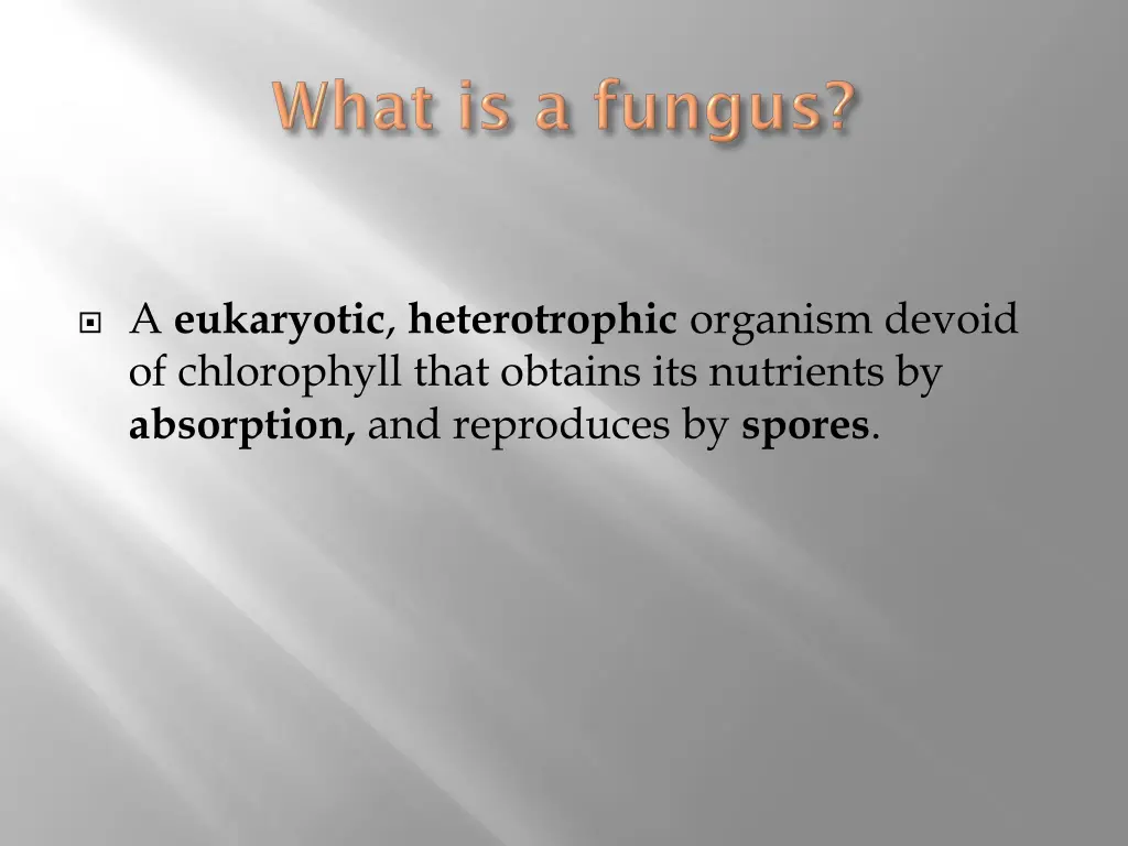 a eukaryotic heterotrophic organism devoid