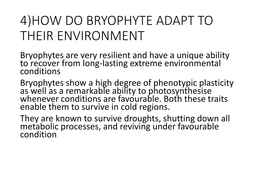 4 how do bryophyte adapt to their environment