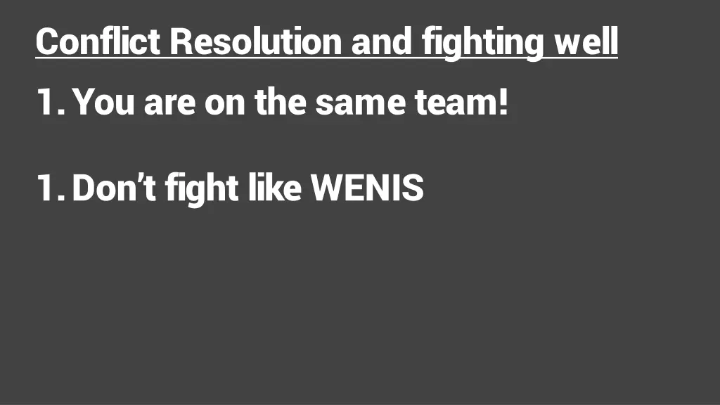 conflict resolution and fighting well 1