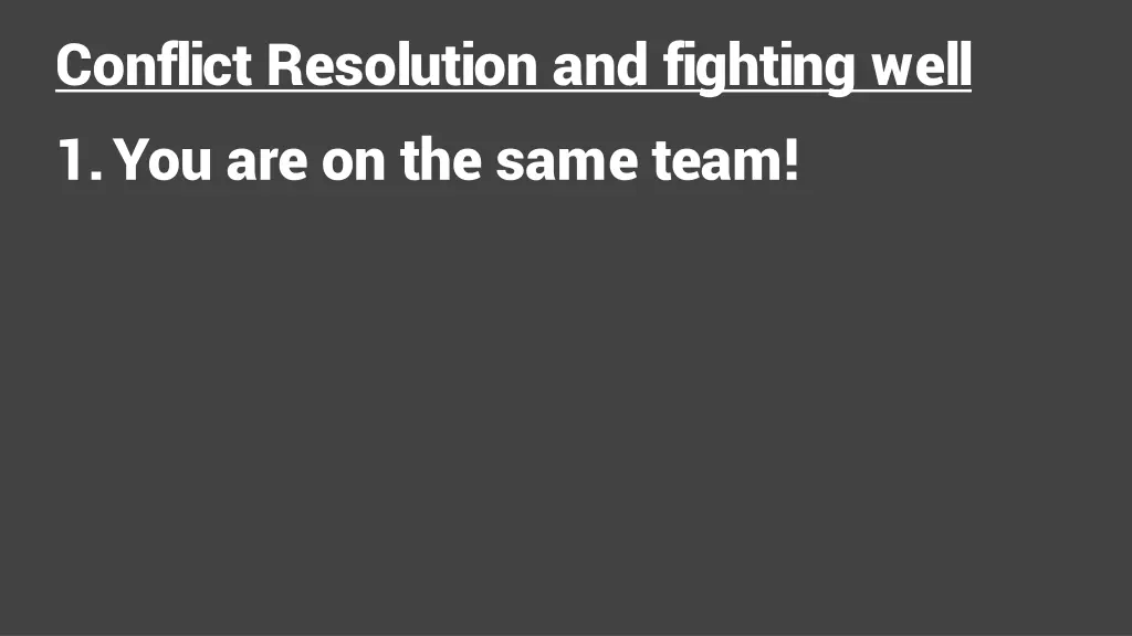 conflict resolution and fighting well