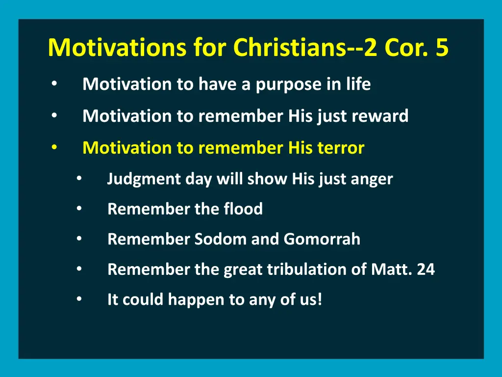 motivations for christians 2 cor 5 motivation 7