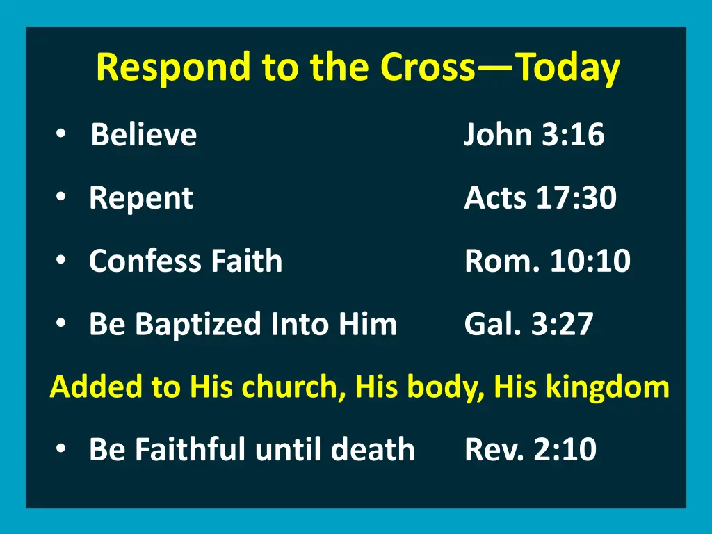 respond to the cross today